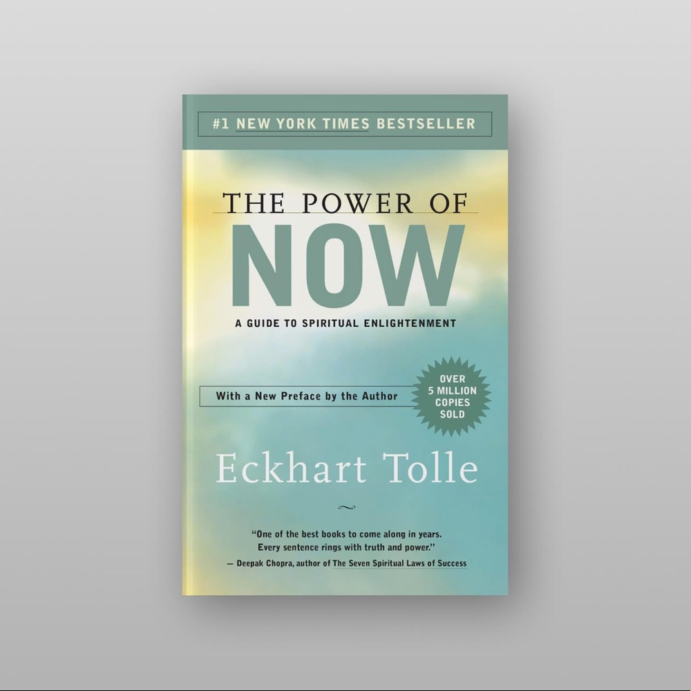 The Power of Now by Eckhart Tolle